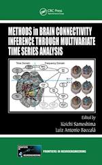 Methods in Brain Connectivity Inference through Multivariate Time Series Analysis