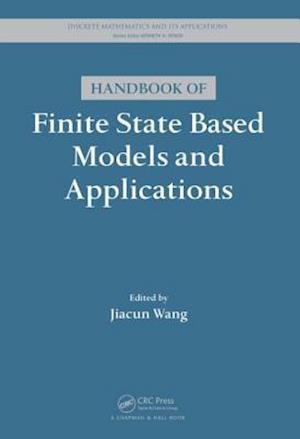 Handbook of Finite State Based Models and Applications