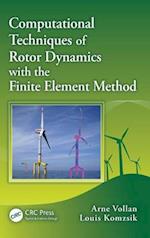 Computational Techniques of Rotor Dynamics with the Finite Element Method