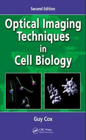 Optical Imaging Techniques in Cell Biology