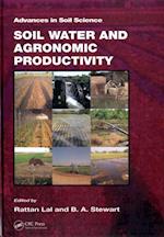Soil Water and Agronomic Productivity