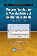 Process Validation in Manufacturing of Biopharmaceuticals