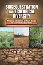 Biosequestration and Ecological Diversity