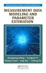 Measurement Data Modeling and Parameter Estimation