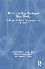 Understanding Municipal Fiscal Health