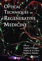 Optical Techniques in Regenerative Medicine
