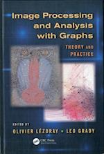 Image Processing and Analysis with Graphs