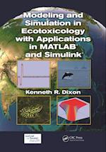 Modeling and Simulation in Ecotoxicology with Applications in MATLAB and Simulink