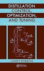 Distillation Control, Optimization, and Tuning