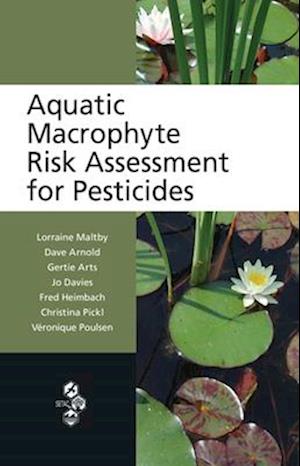 Aquatic Macrophyte Risk Assessment for Pesticides