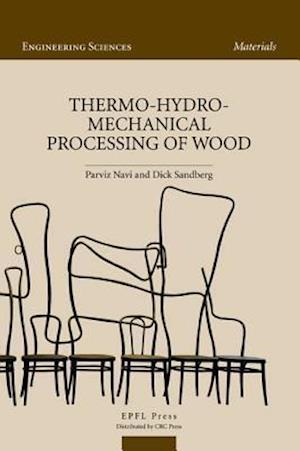 Thermo-Hydro-Mechanical Wood Processing