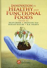 Innovation in Healthy and Functional Foods