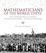 Mathematicians of the World, Unite!