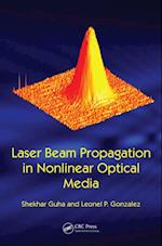 Laser Beam Propagation in Nonlinear Optical Media