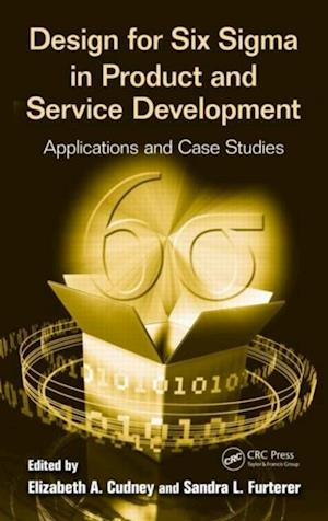 Design for Six Sigma in Product and Service Development