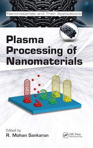 Plasma Processing of Nanomaterials