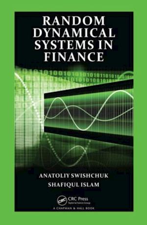 Random Dynamical Systems in Finance