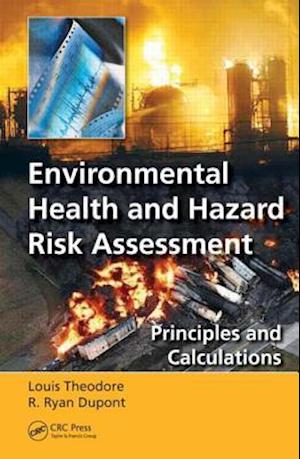 Environmental Health and Hazard Risk Assessment