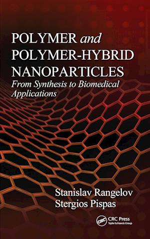 Polymer and Polymer-Hybrid Nanoparticles