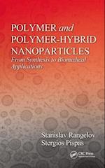 Polymer and Polymer-Hybrid Nanoparticles