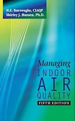 Managing Indoor Air Quality, Fifth Edition