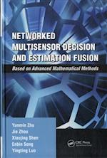 Networked Multisensor Decision and Estimation Fusion