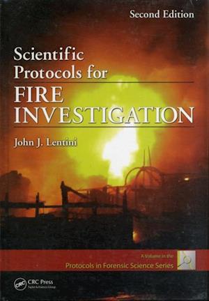 Scientific Protocols for Fire Investigation