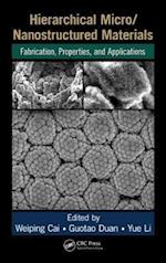 Hierarchical Micro/Nanostructured Materials