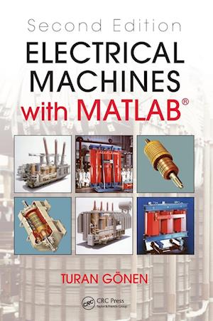 Electrical Machines with MATLAB®