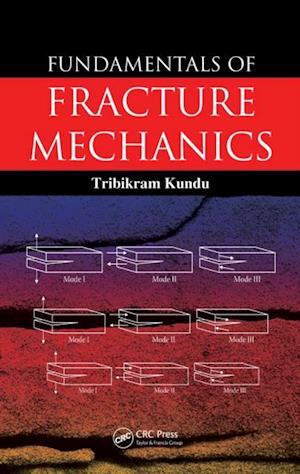 Fundamentals of Fracture Mechanics