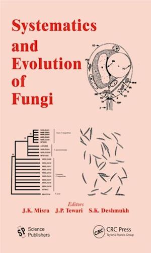 Systematics and Evolution of Fungi