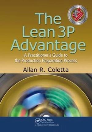 The Lean 3P Advantage