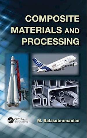 Composite Materials and Processing