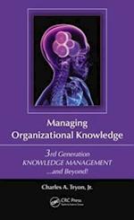 Managing Organizational Knowledge
