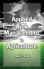 Applied Risk Management in Agriculture