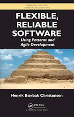 Flexible, Reliable Software