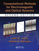 Computational Methods for Electromagnetic and Optical Systems
