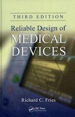 Reliable Design of Medical Devices