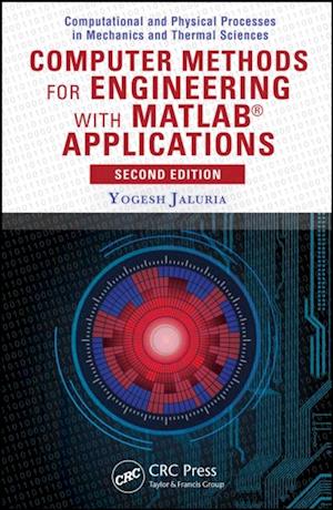 Computer Methods for Engineering with MATLAB Applications