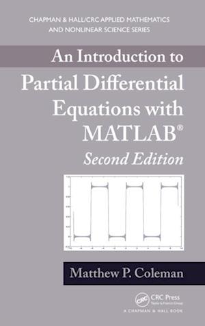 An Introduction to Partial Differential Equations with MATLAB