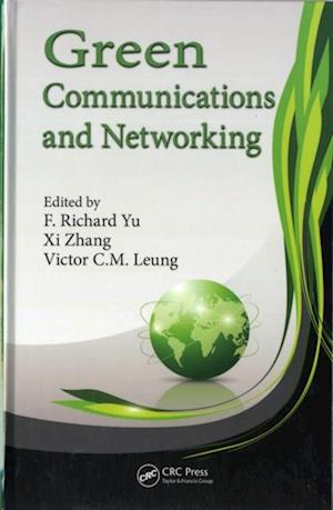 Green Communications and Networking