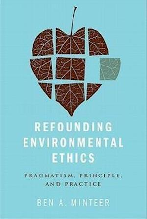Refounding Environmental Ethics