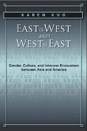 East is West and West is East