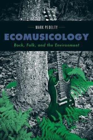 Ecomusicology