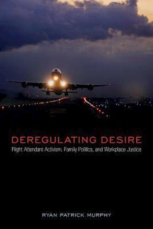 Deregulating Desire