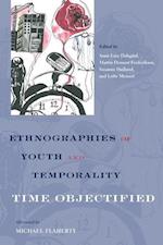 Ethnographies of Youth and Temporality