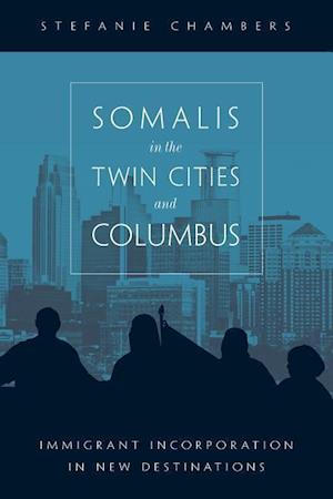 Somalis in the Twin Cities and Columbus