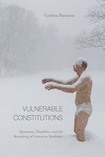 Vulnerable Constitutions