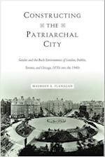 Constructing the Patriarchal City