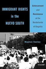 Immigrant Rights in the Nuevo South